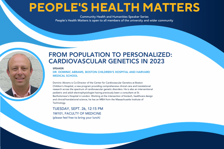 Graphic for Peoples Health Matters poster for September 26, 2023 – Dr. Dominic Abrams